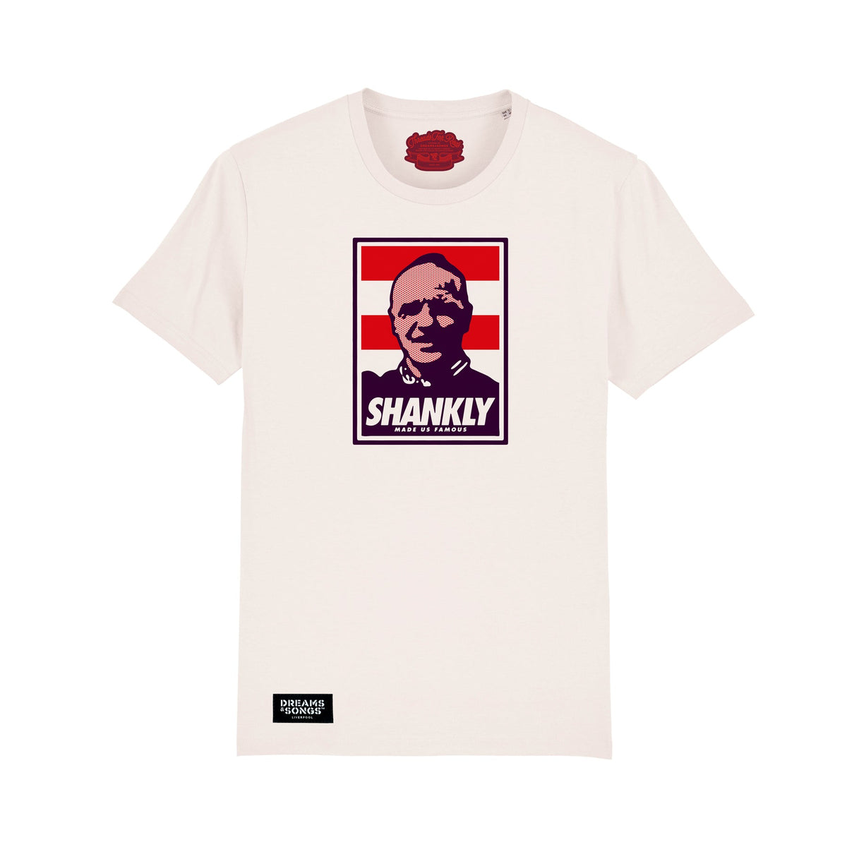 Shankly Made Us Famous Tee