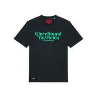 Glory Round The Fields Tee