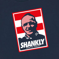 Shankly Made Us Famous Tee