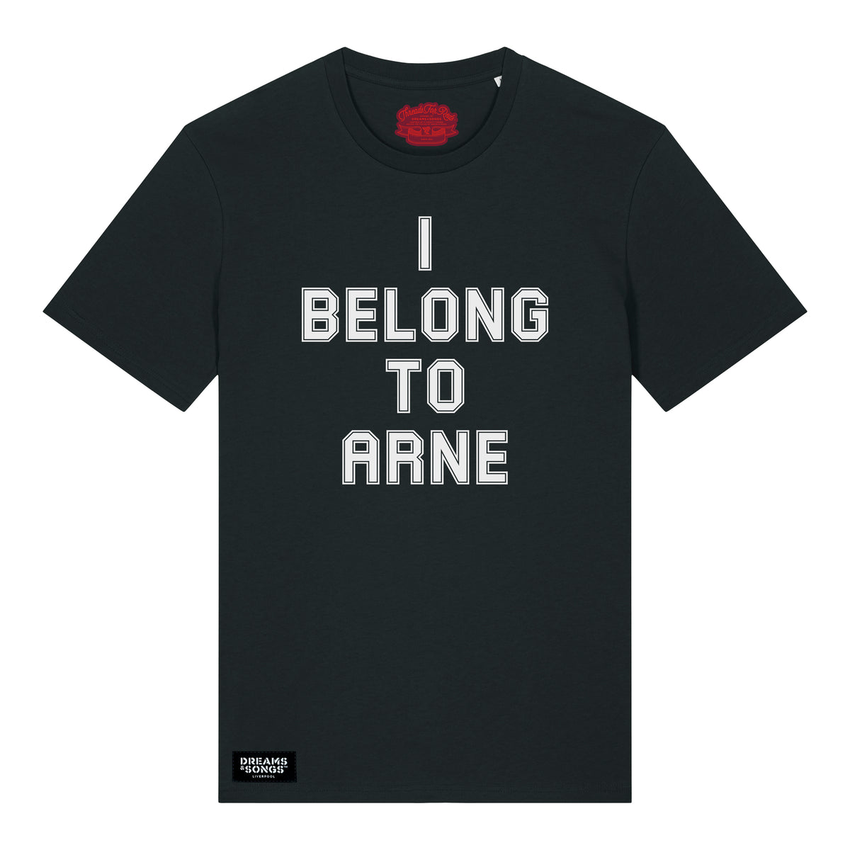 I Belong To Arne Tee