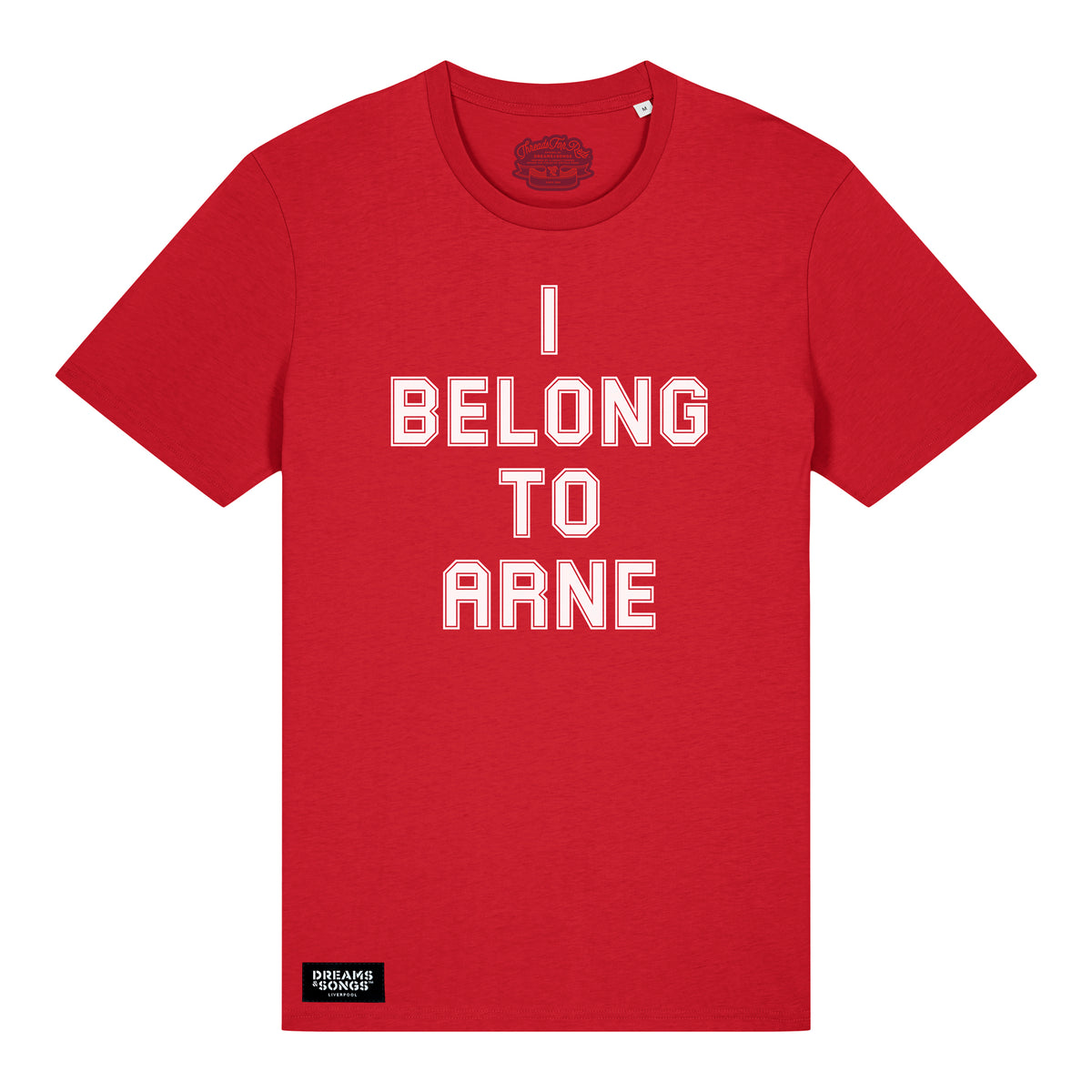I Belong To Arne Tee