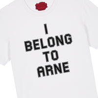 I Belong To Arne Tee