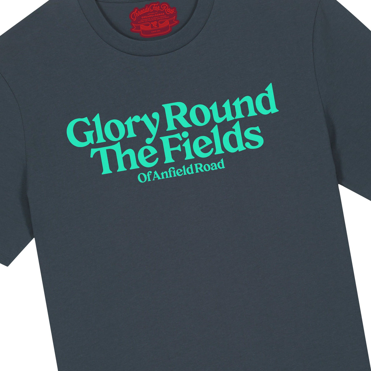 Glory Round The Fields Tee